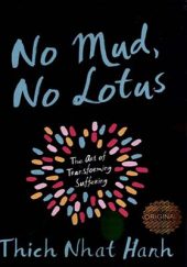 کتاب زبان اصلی No mud No lotus نیلوفر و مرداب اثر تیچ نات هان انتشارات زبان ما